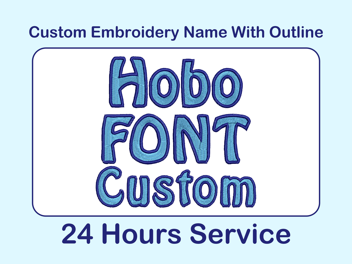 Custom Embroidery Name, DIGITAL DOWNLOAD Machine EMBROIDERY Design File, Custom Name in Hobo Font With Outline